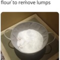 Why is my flour meowing?