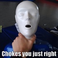 CPR teaches you a lot about choking hoes
