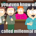 fucking millennials