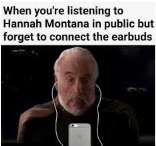 You get kiled in my country if u listen to hannah - meme