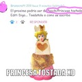 Princesa Tostada XD