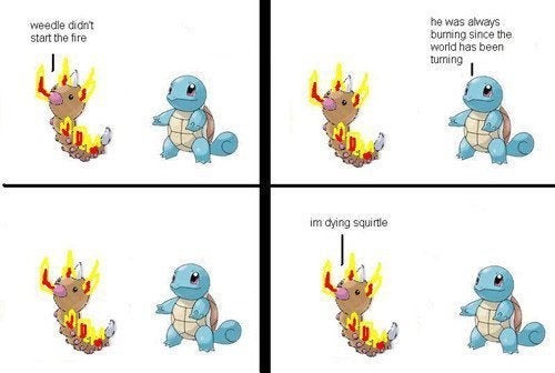 Squirtle could save him tho... - meme