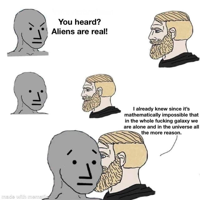 Aliens are real! - meme