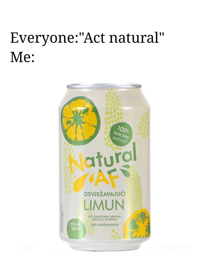natural - meme
