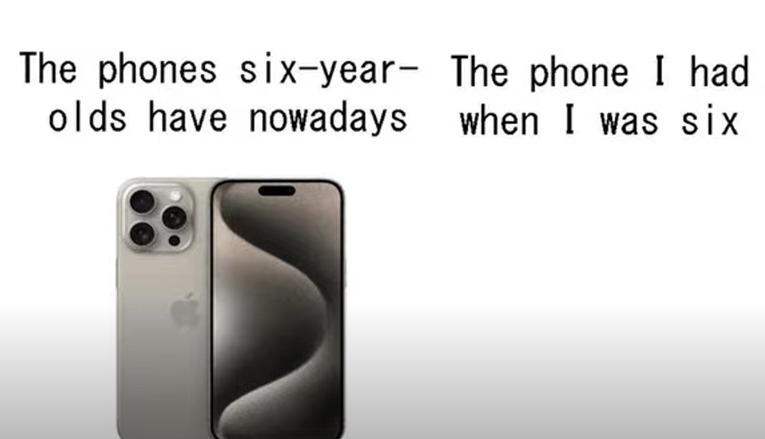 I didn't have a phone when I was 6. WHO ACTUALLY DID?!?! - meme