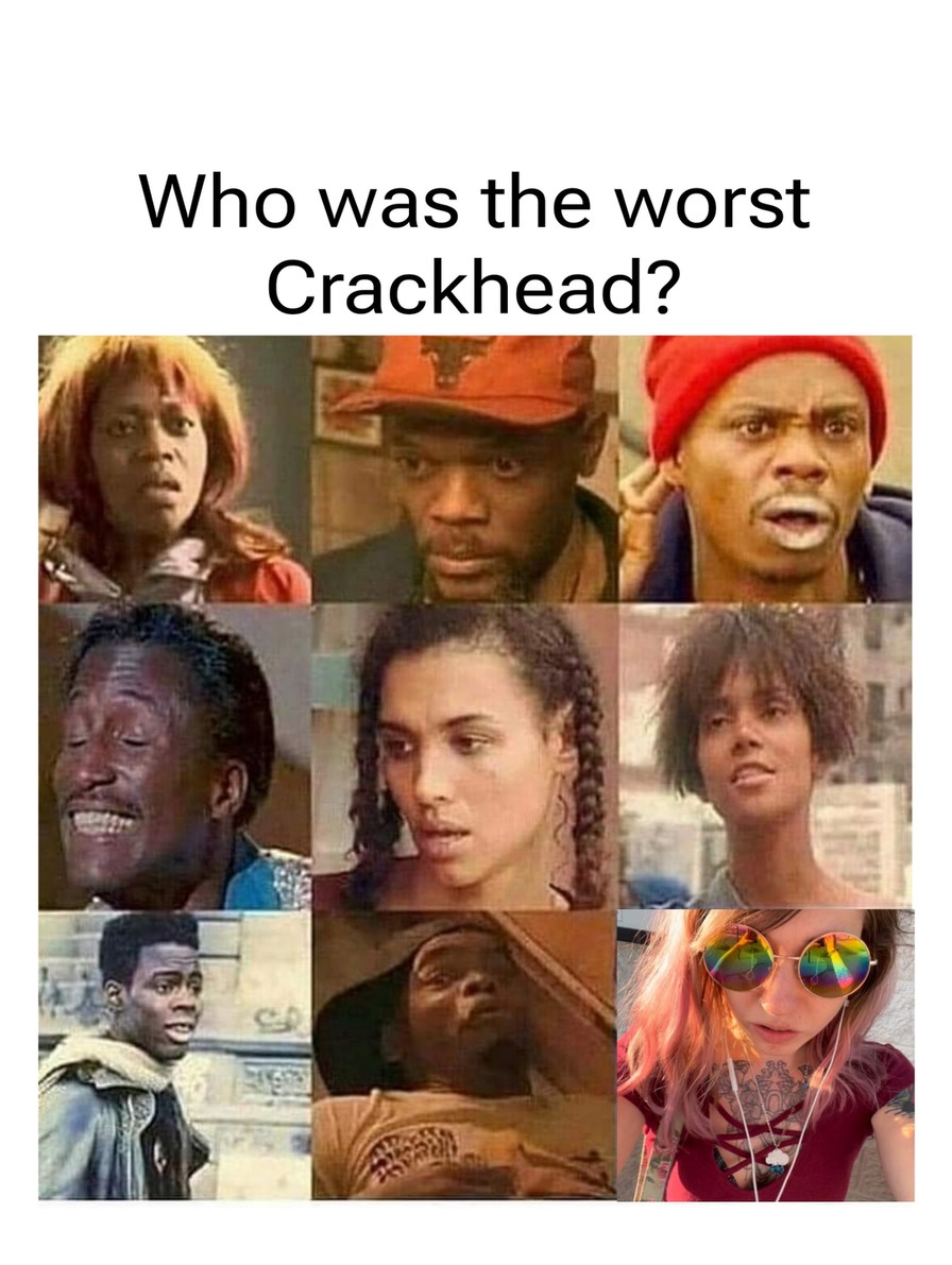 Crackhead movie - meme