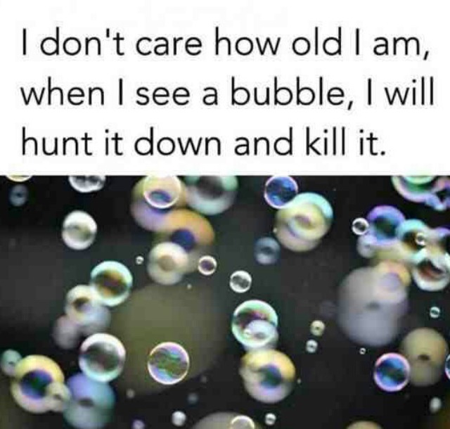 Kill the bubbles - meme