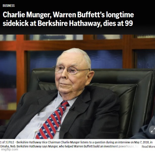 Charlie Munger, Warren Buffett’s longtime sidekick at Berkshire Hathaway, dies at 99 - meme