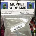 Muppet screams