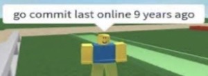 Roblox players are wild - meme