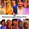 Colombianos y Mexicanos segun Disney pixar