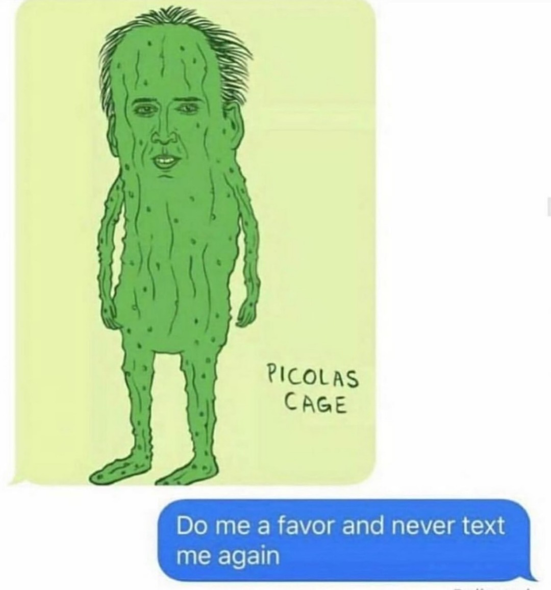 Pickle - meme