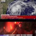 I HAVE THE HIGH GROUND