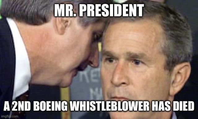 Boeing 2nd whistleblower has died - meme