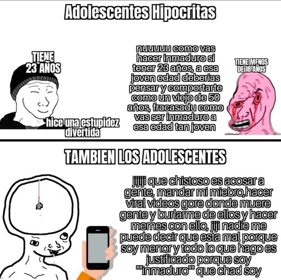 Adolescentes y adultos de mierda por eso los odio - meme
