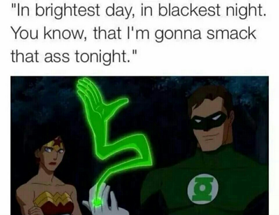 Green lantern out here playin these hoes - meme