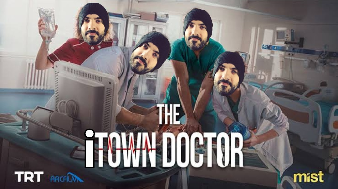 The iTown Doctor. - meme