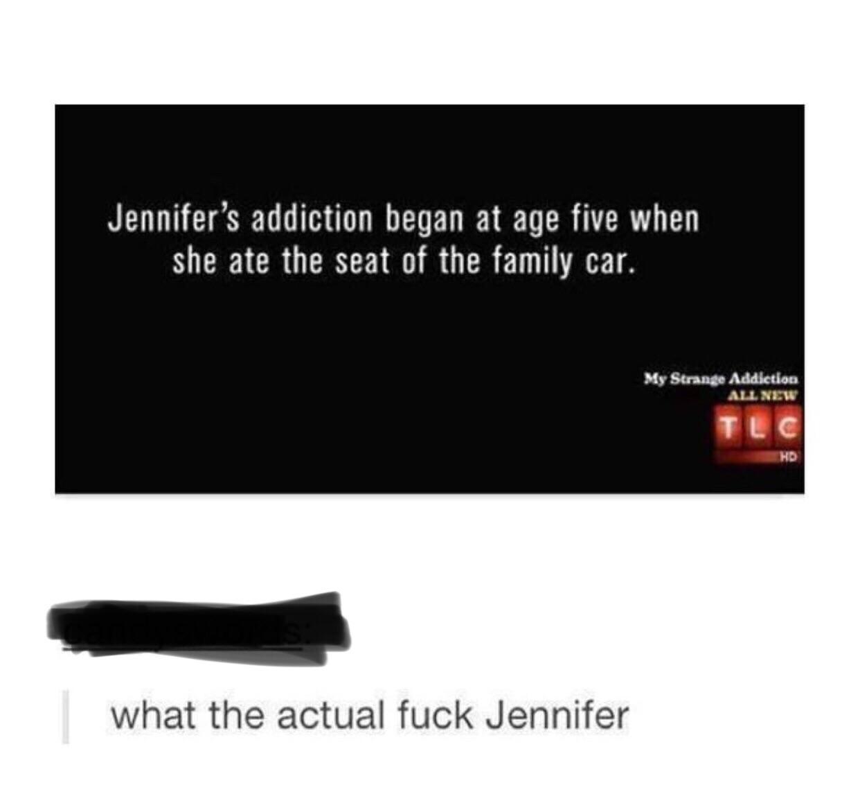You're weird Jennifer - meme