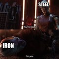 steel is actually more or less like iron, just a lot stronger