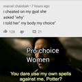 I actually like pro-choicers, this is not political just a meme