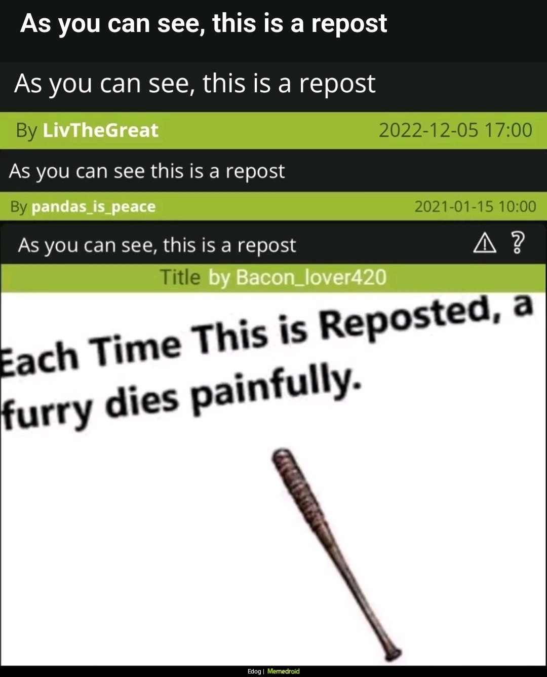 As you can see, this is a repost - meme
