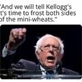Bernie's new platform... but you only get half the bowl