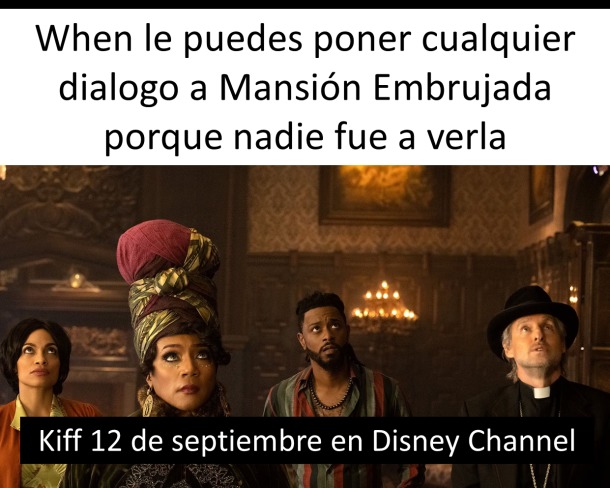 Kiff Estreno 12 de septiembre en Disney Channel - meme