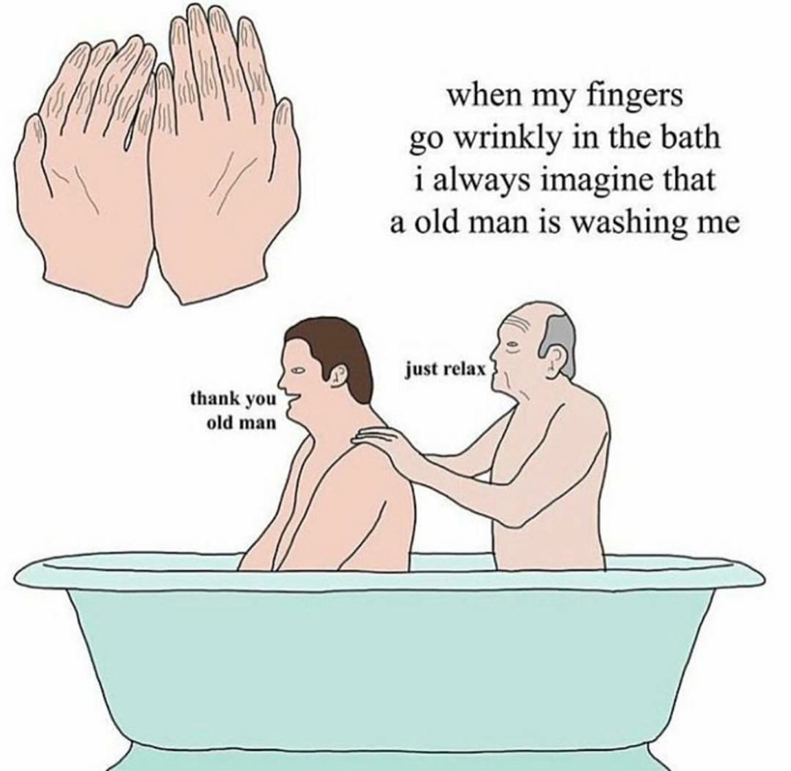 Summoning an old man during a bath - meme
