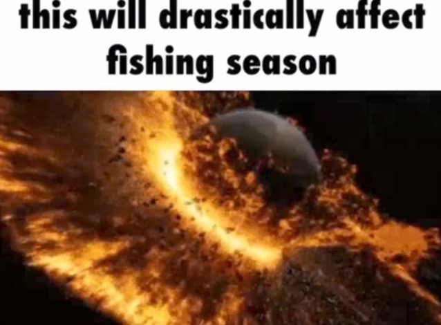 Fishing Season - meme