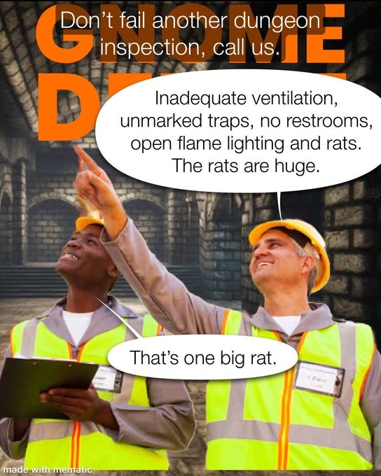If dungeons were visited by osha - meme