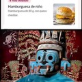 La hamburguesa favorita de los aztecas