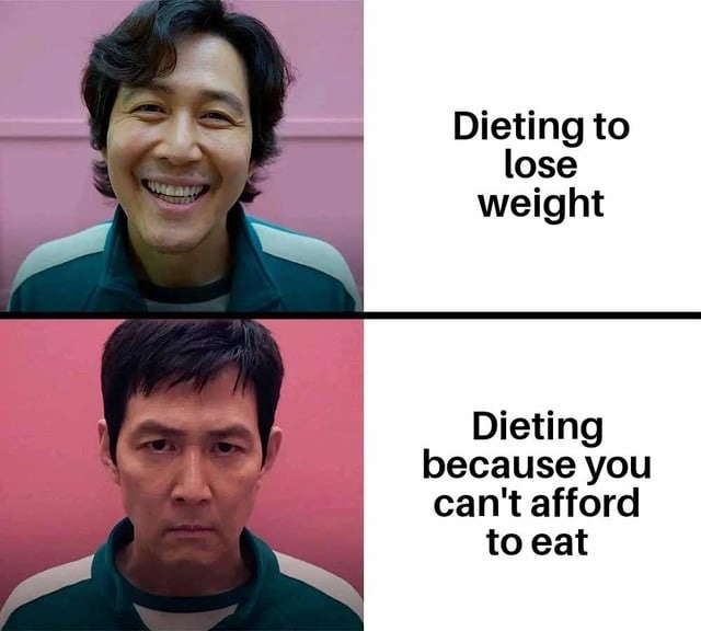 Not all diets come from choice - meme