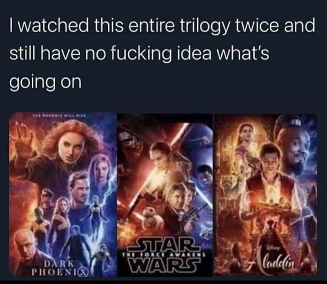 Confusing this trilogy is - meme