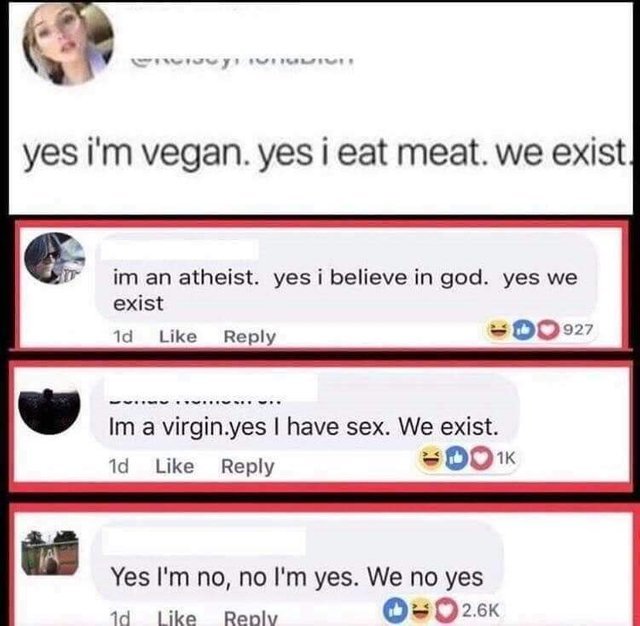 There are vegans who eat meat - meme