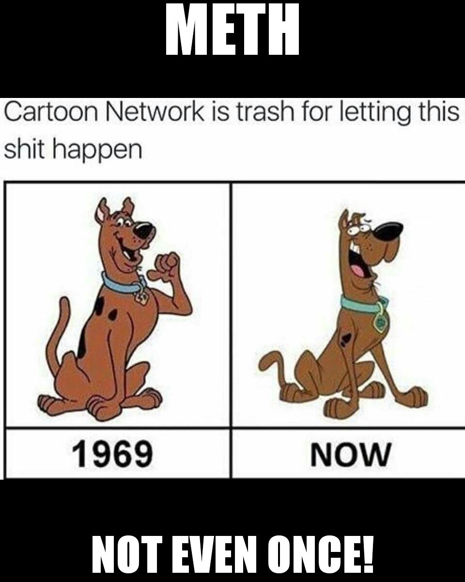 Not even once - meme