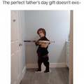 The perfect father's day gift