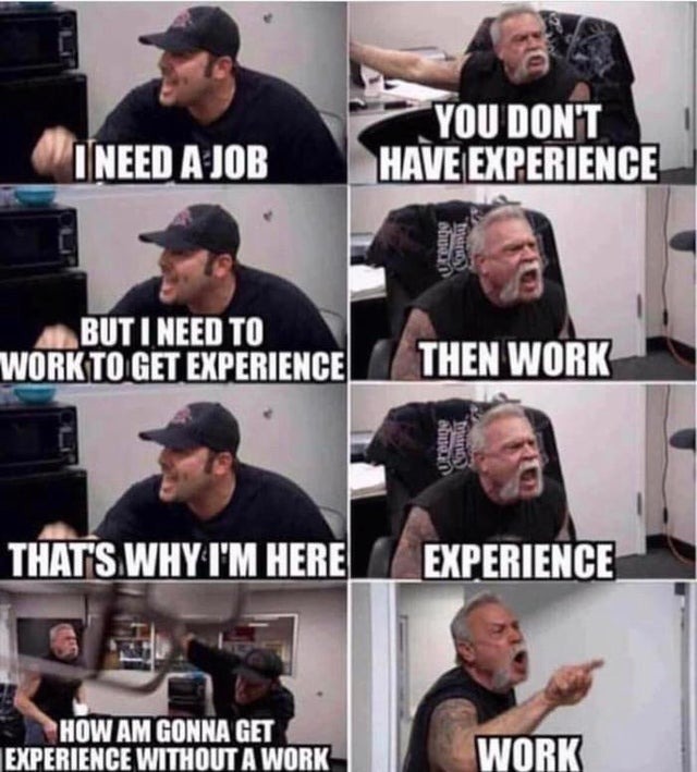 Work and experience - meme