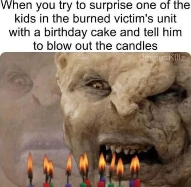 happy birthday meme for dark humor enjoyers