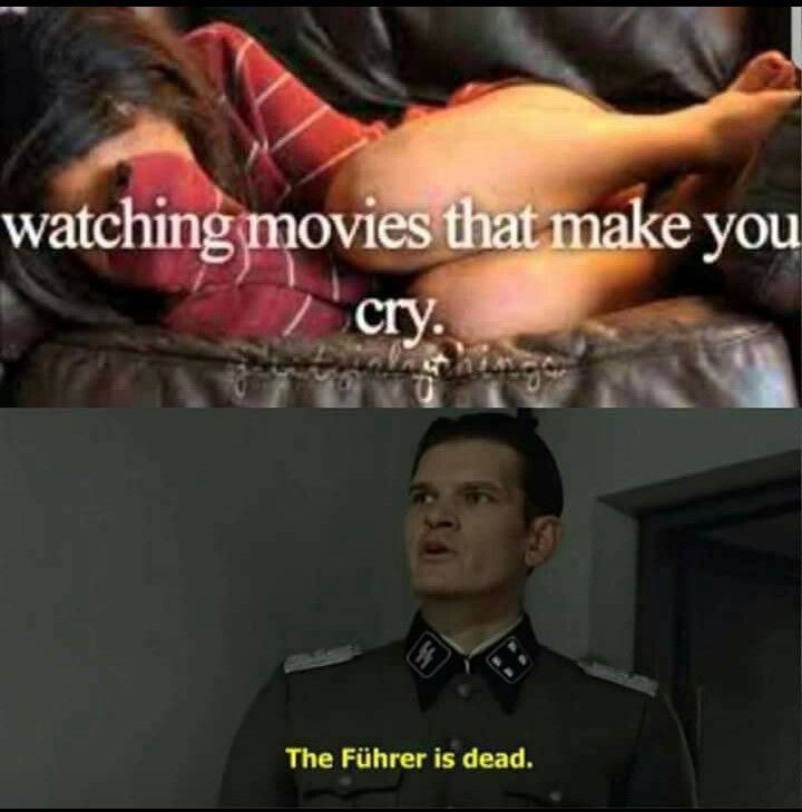 Watching sad movies - meme