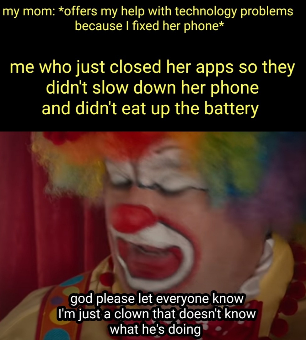 I'm just a clown Meme by Heerovcutx ) Memedroid