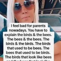 Birds and the bees