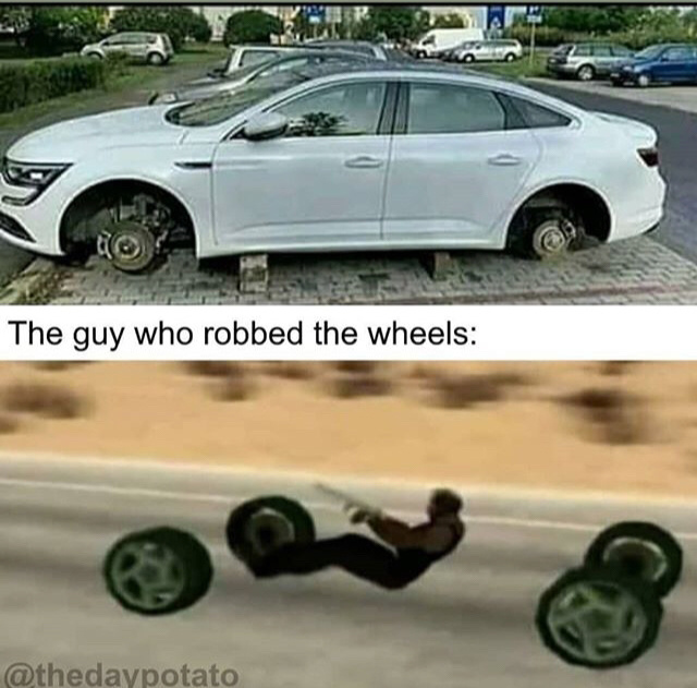 Le gars qui a volé les roues : - meme