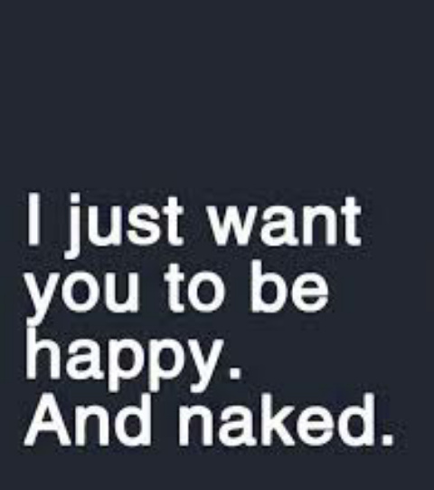 Happy..............and naked.....that too - meme