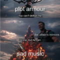 how to defeat plot armour