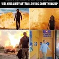 Cool guys don't look at explosions
