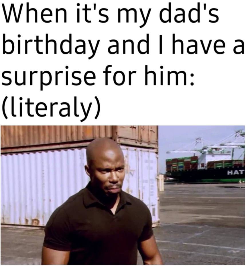 happy birthday dad memes funny