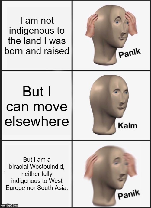 Where am I indigenous??? - meme
