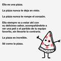 Soy una pizza =D