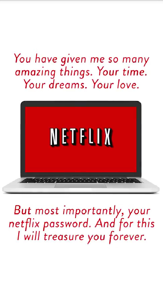 True love is a Netflix password - meme