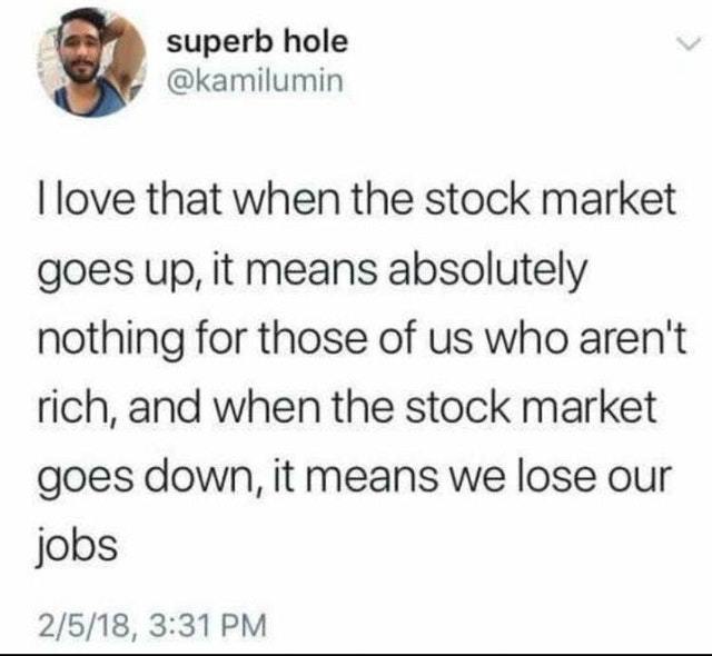 How the stock market works for rich and poor people - meme